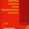 Essential Grammar Suplement Exercises Helen Naylor 2007