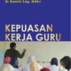Kepuasan Kerja Guru Mukhtar 2021